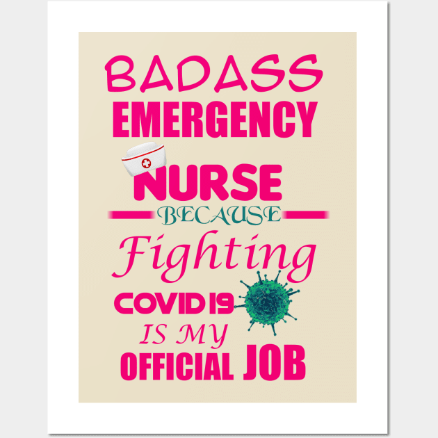 Badass Emergency Nurse Wall Art by Proway Design